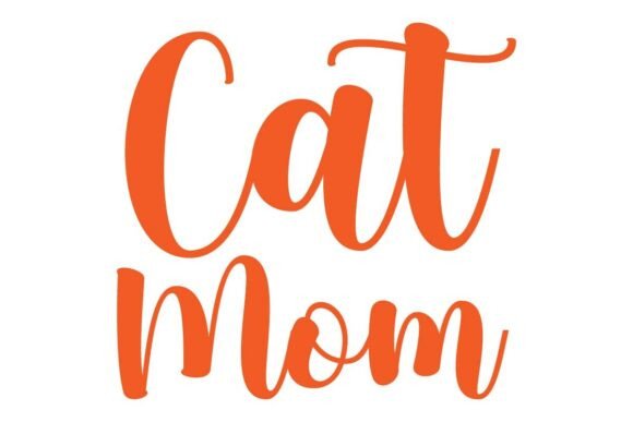 Cat Mom SVG for Mother's Day Embroidery