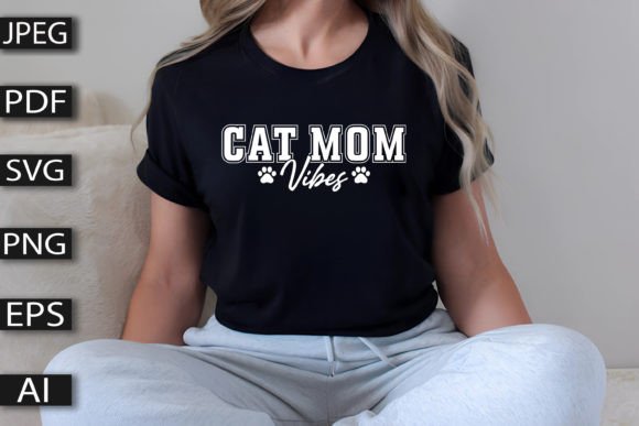 Cat Mom Vibes SVG Design Review
