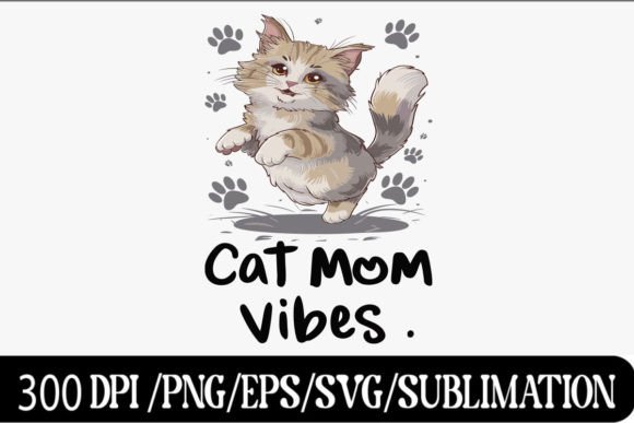 Cat Mom Vibes SVG for Embroidery Projects