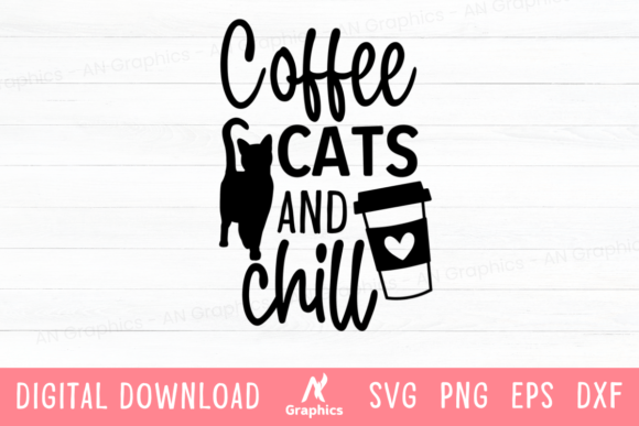 Coffee Cats and Chill SVG Review