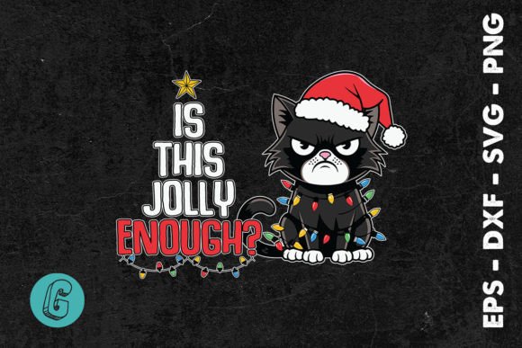 Is This Jolly Enough Cat Naughty SVG Review