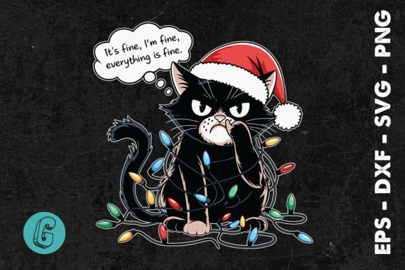 It's Fine I'm Fine Cat Naughty SVG Review