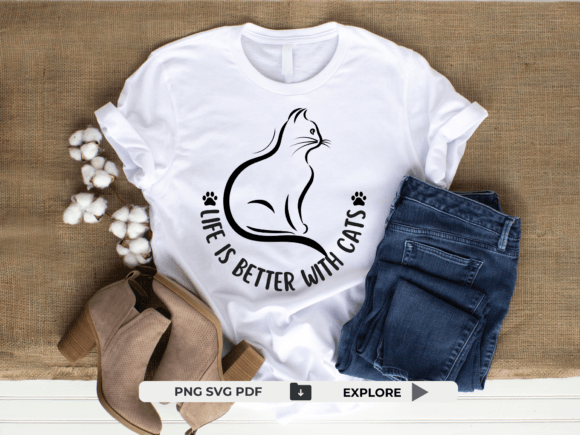 Life is Better with Cats Shirts SVG
