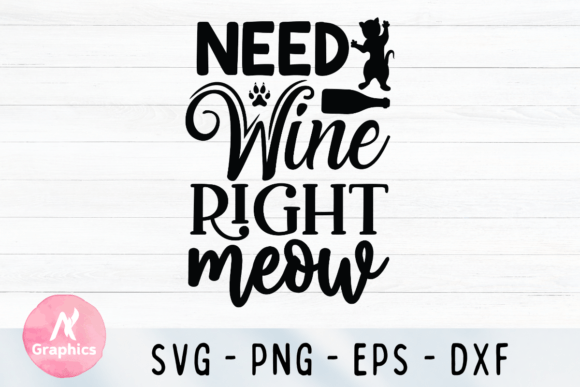 Need Wine Right Meow SVG Review for Embroidery Projects