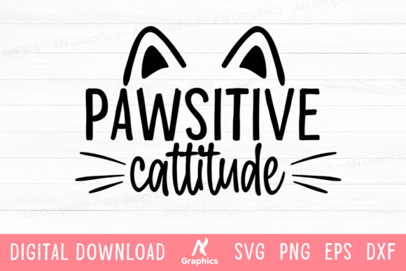 Pawsitive Cattitude SVG Review
